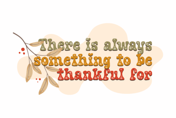 Always Thankful Quote Graphics for Local Business Branding