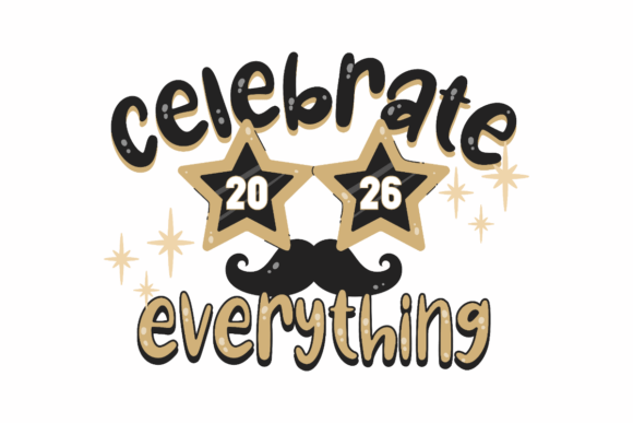 Celebrate Everything Graphics