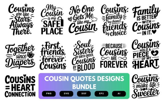 Cousin Quotes SVG Bundle Graphics for Crafts