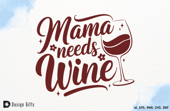 Mother’s Day Funny Quote Graphics for Crafts