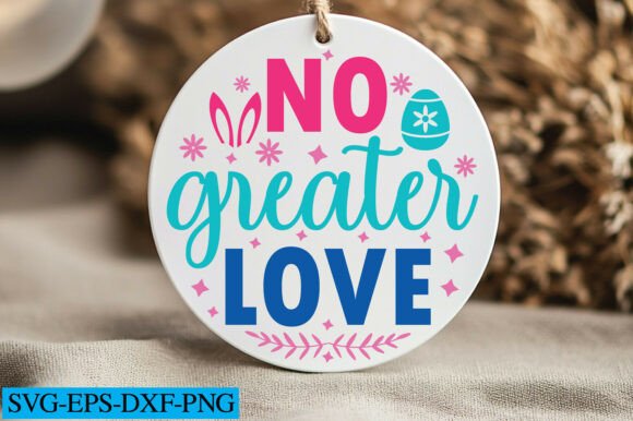 No Greater Love Graphics for Crafts