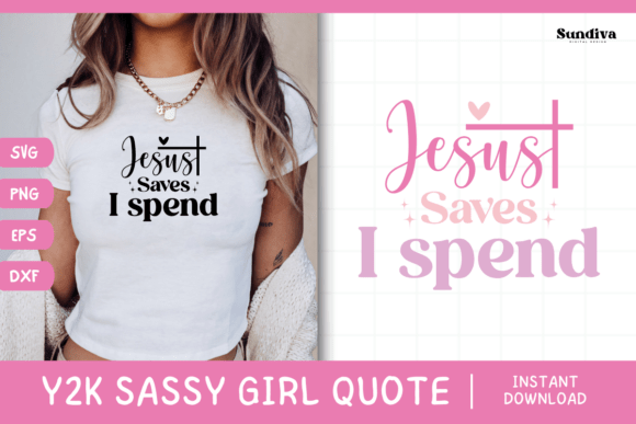 Y2K Sassy Girl Baby Tee Quote 6 Graphics for Crafts